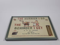 Antique "The Hurrier I Go The Behinder I Get" Advertising Mercury Thermometer A.R. Cy Young Accounting Dawson Creek, B.C.