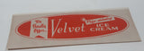 Rare Vintage 1950s Velvet Ice Cream Prize Winning We Proudly Offer ... 2 3/4" x 7 1/2" Decal Sticker