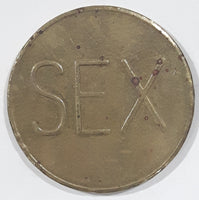 Vintage SEX No Cash Value Metal Coin Token