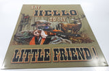 Buck Wear Say Hello To My Little Friend 12" x 15" Tin Metal Deer Hunting Sign