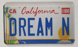 California DREAM N Vehicle License Plate Tag 1 3/4" x 3 3/8" Fridge Magnet
