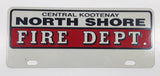 Central Kootenay North Shore Fire Dept Metal Vehicle License Plate Tag Topper 4 1/4" x 10"