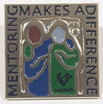 Fraser Health Mentoring Makes A Difference Enamel Metal Lapel Pin