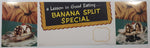 Vintage a Lesson in Good Eating... Banana Split Special Store Window Advertisement