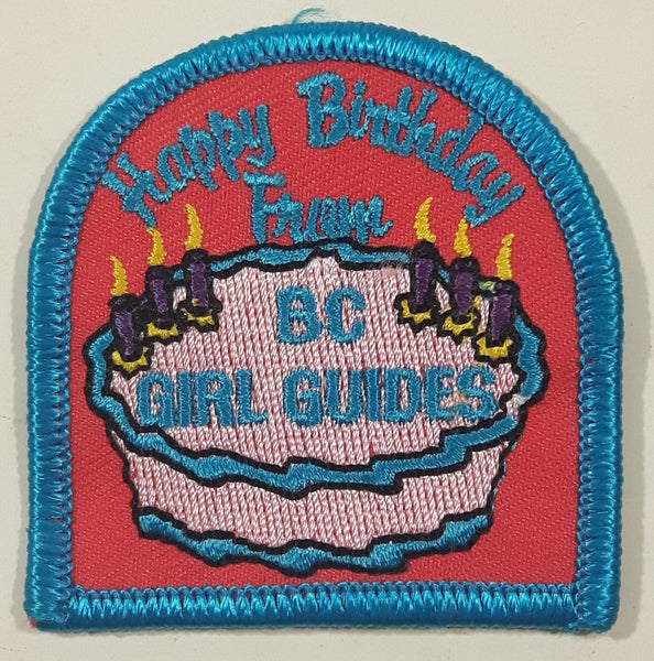 Happy Birthday From BC Girl Guides 2 1/8" x 2 1/8" Embroidered Fabric Patch Badge