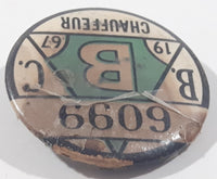 Vintage 1967 British Columbia Class B Chauffeur License Badge Pin 6099