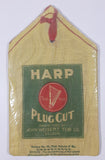 Antique John Weisert Tob Co. St. Louis Harp Plug Cut Cloth Bag 4 1/4" x 7 1/4" Store Advertisement Sign