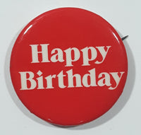 Happy Birthday Red and White 1 1/2" Round Button Pin