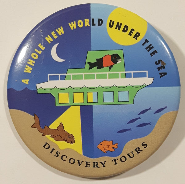 Discovery Tours A Whole New World Under The Sea 2 1/4" Round Button Pin