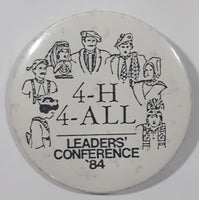 4-H 4-All Leader's Conference '84 2 1/4" Round Button Pin