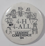 4-H 4-All Leader's Conference '84 2 1/4" Round Button Pin