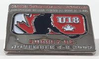 November 4-8 2009 National Women's Under 18 Championship U18 Surrey B.C Ice Hockey 1" x 1 1/4" Enamel Metal Lapel Pin