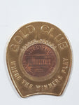 Vintage Gold Club Sparks Nevada Where The Winners Play 1969 One Cent Penny Inset in Gold Tone Metal Horseshoe Shaped Charm