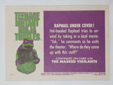 1990 O-Pee-Chee Limited Edition Series Teenage Mutant Ninja Turtles Trading Cards Individual 1-25