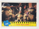 1990 O-Pee-Chee Limited Edition Series Teenage Mutant Ninja Turtles Trading Cards Individual 126-132