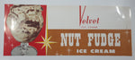 Vintage Velvet Ice Cream Nut Fudge Ice Cream Store Window Advertisement
