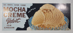 Vintage Velvet Ice Cream This Month's Feature Flavour Mocha Creme ummm Store Window Advertisement