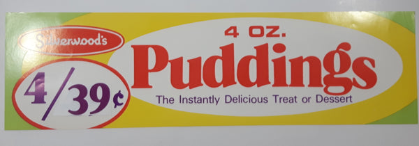 Vintage Silverwood's 4 oz. Puddings The Instantly Delicious Treat or Dessert Store Window Advertisement