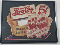Vintage Style 1991 Pepsico Pepsi Cola Bigger Better 5 Cents Cardboard Advertising Sign in 11 3/8" x 14 3/8" Black Frame