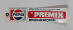 Vintage Pepsi Cola For Premix Venders And Dispensers Tag