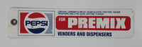 Vintage Pepsi Cola For Premix Venders And Dispensers Tag