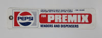 Vintage Pepsi Cola For Premix Venders And Dispensers Tag